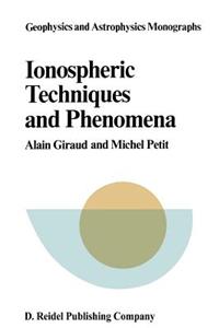 Ionospheric Techniques and Phenomena