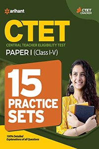 15 Practice Sets CTET Paper 1 for Class 1 to 5 for 2021 Exams