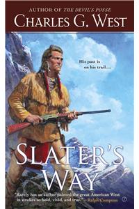 Slater's Way