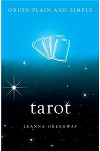 Tarot, Orion Plain and Simple