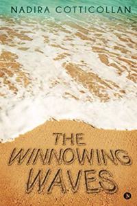 The Winnowing Waves