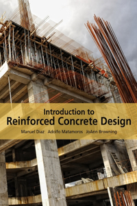 Introduction to Reinforced Concrete Design with Examples for the Fundamentals of Engineering Exam