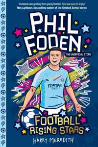 Football Rising Stars: Phil Foden