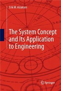 System Concept and Its Application to Engineering