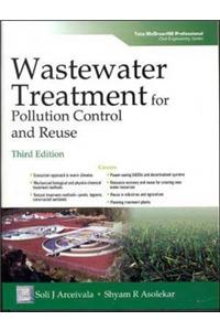 Wastewater Treatment for Pollution Control and Reuse