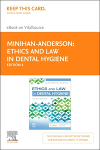 Ethics and Law in Dental Hygiene - Elsevier eBook on Vitalsource (Retail Access Card)