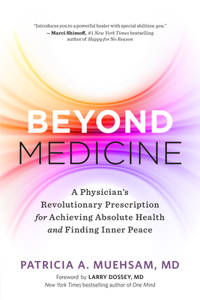 Beyond Medicine