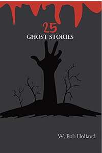 Twenty-Five Ghost Stories