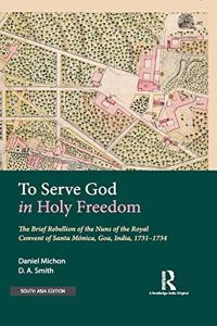 To Serve God in Holy Freedom