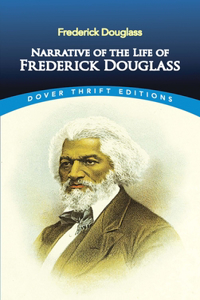 Narrative of the Life of Frederick Douglass, an American Slave