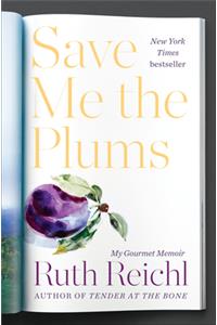 Save Me the Plums