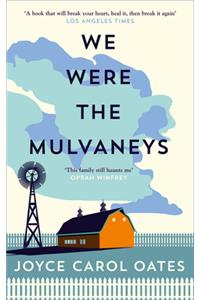 We Were the Mulvaneys