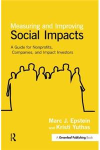 Measuring and Improving Social Impacts