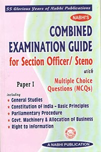 COMBINED EXAMINATIONS GUIDE for Section Officer/Steno with multiple choice questions(MCQ) Paper-1