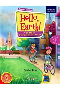 Hello, Earth! Class 3: A Course on Environmental Studies