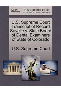 U.S. Supreme Court Transcript of Record Savelle V. State Board of Dental Examiners of State of Colorado