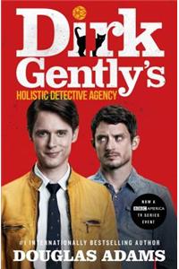 Dirk Gently's Holistic Detective Agency