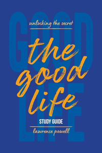 Good Life Study Guide