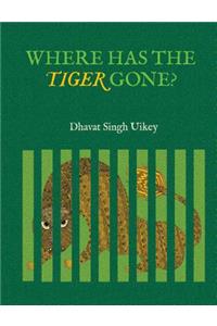 Where has the Tiger Gone?