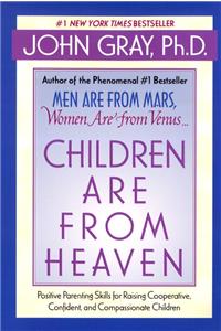 Children Are from Heaven