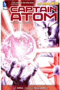 Captain Atom Volume 2: Genesis TP (The New 52)