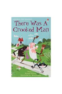 THERE WAS A CROOKED MAN