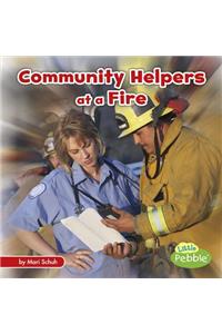 Community Helpers at a Fire