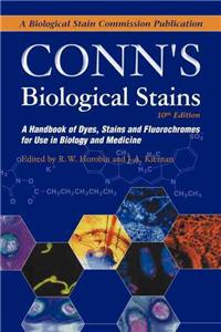 Conn's Biological Stains