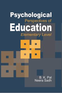 PSYCHOLOGICAL PERSPECTIVES OF EDUCATION: ELEMENTARY LEVEL