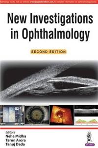 New Investigations in Ophthalmology