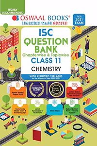 ISC Question Banks Class 11 Chemistry (Reduced Syllabus) (For 2021 Exam)