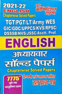 English Chapterwise Solved Papers For Tgt / Pgt / Gic / Lt / Gdc / Uppcs / Kvs / Rpsc / Dsssb / Jssc Asstt. Prof