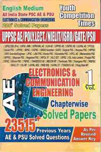 Electronics & Communication Engineering (Vol.1) Chapterwise Solved Papers (Uppsc Ae/Poly.Lect./Nielit/Isro/Gate/Psu)