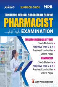 Mrb Pharmacist (Tamilnadu Medical Subordinate Service) Exam Book