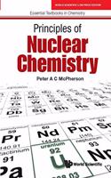 Principles Of Nuclear Chemistry