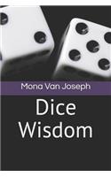 Dice Wisdom