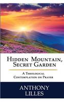 Hidden Mountain, Secret Garden