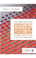 Introduction to Structural Equation Modeling Using IBM SPSS Statistics and Amos