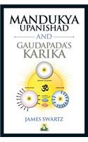 Mandukya Upanishad and Gaudapada's Karika