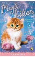 Magic Kitten : A Shimmering Splash