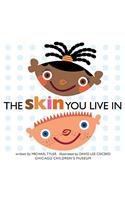 The Skin You Live In