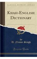 Khasi-English Dictionary (Classic Reprint)