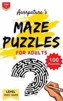 Maze Puzzles For Adults [ Very Hard ] Level: 100 Maze Puzzles Game Book For Adults & Experts l Volume 1 l Large prints [ Very Hard Level ]