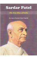 Sardar Patel The Iron Man of India