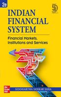 Indian Financial System: Financial Markets, Institutions and Services | Second Edition