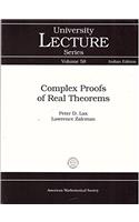 Complex Proofs of Real Theorems