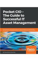 Pocket CIO – The Guide to Successful IT Asset Management