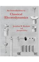 Introduction to Classical Electrodynamics