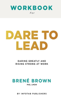 Workbook for dare to lead