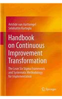 Handbook on Continuous Improvement Transformation